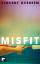 Misfit: Roman Overeem, Vincent und Kuby,