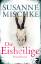 Susanne Mischke: Die Eisheilige