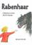 Almut Schulz: Rabenhaar. Erlebnisse eine Almut Schulz: Rabenhaar. Erlebnisse eine