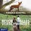 Annika Scheffel: Bevor alles verschwinde