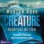 Morton Rhue: Creature - Gefahr aus der T