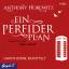 Anthony Horowitz: Ein perfider Plan, 4 A