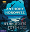 Anthony Horowitz: Wenn Worte töten