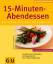 Cornelia Schinharl: 15 Minuten-Abendesse