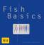 Fish Basics