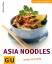 Martina Kittler: Asia Noodles lecker & t