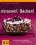 einszwei: Backen (GU Smart Cook Book - T