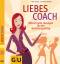 Glasl, Tina; Reger, Stefanie: Liebes-Coa