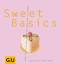 gebrauchtes Buch – Sweet Basics Alles, was man braucht, um sich den Alltag lock – Bild 1