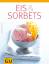 Monika Schuster: Eis & Sorbets (GU Theme