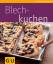 Anne-Katrin Weber: Blechkuchen