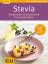 Flemmer, Andrea; Kamp, Anne: Stevia - Di