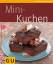 Cornelia Schinharl: Mini-Kuchen