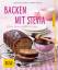 Christiane Schäfer: Backen mit Stevia: S