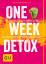 Palmcrantz Aziz, Erica: One Week Detox -