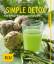 Simple Detox – Das 7-Tage-Entgiftungsprogramm