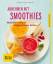 Chantal Sandjon: Abnehmen mit Smoothies 