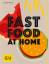 Pia Westermann: Fastfood at Home: Curryw