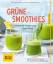 Christian Guth: Grüne Smoothies : Vitals