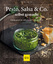 Martin Kintrup: Pesto, Salsa & Co. selbs