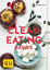 Hannah Frey: Clean Eating Basics: Der na