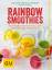 Thomas Wendel: Rainbow Smoothies - Mit K