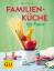 Martin Kintrup: Familienküche für Faule Martin Kintrup: Familienküche für Faule
