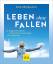 Dirk Bringmann: Leben ohne Fallen: So be