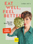 Carolin Kotke: Eat well, feel better | D