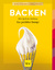 Christa Schmedes: Backen: Für jeden Anla