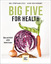 Stephan Lück: Big Five For Health: Was w