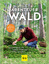 Fabian Regnery: Abenteuer Wald