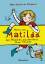 Ann-Kathrin Kramer: Neues von Matilda, d