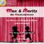 Kernbach, Joe M: Max & Moritz - die musi