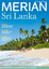 MERIAN Sri Lanka - Die Lust am Reisen