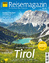 ADAC Reisemagazin mit Titelthema Tirol u