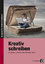 Brigitte Penzenstadler: Kreativ schreibe