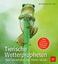 Bernhard Michels: Tierische Wetterprophe