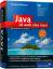 Java ist auch eine Insel - Das umfassende Handbuch