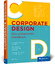 Désirée Berger: Corporate Design - das u