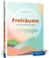 Gudrun Wegener: Freiräume