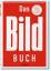 Das BILD-Buch Aust, Stefan; Schirach, Fe