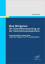 Due Diligence - Die Unternehmensprüfung vor der Unternehmensakquisition – Veranschaulicht anhand einer Legal Due Diligence mit Praxisbeispielen