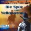 Werner J. Egli: Die Spur zum Yellowstone