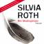 Silvia Roth: Der Beutegänger