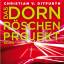 von Ditfurth, Christian: Das Dornröschen