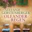 Stefanie Gerstenberger: Oleanderregen