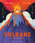 Catherine Ard: Vulkane