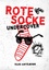 Silke Antelmann: Rote Socke undercover