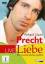 Precht, Richard David: Liebe - Ein unord